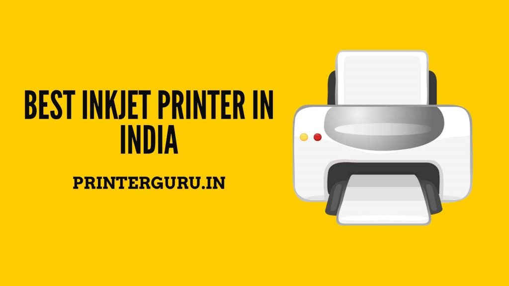 Best Inkjet Printer In India