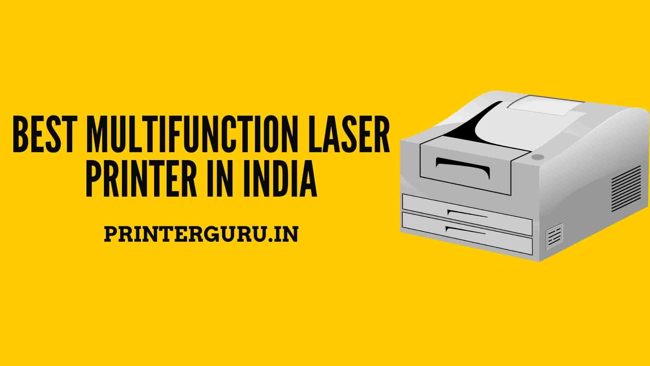 Best Multifunction Laser Printer In India