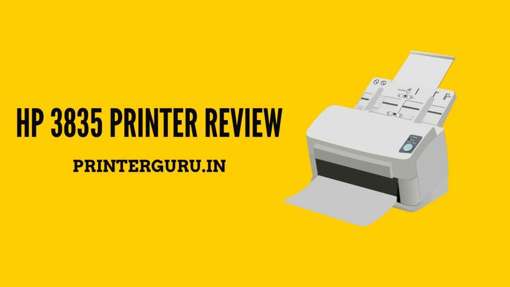 HP 3835 Printer Review