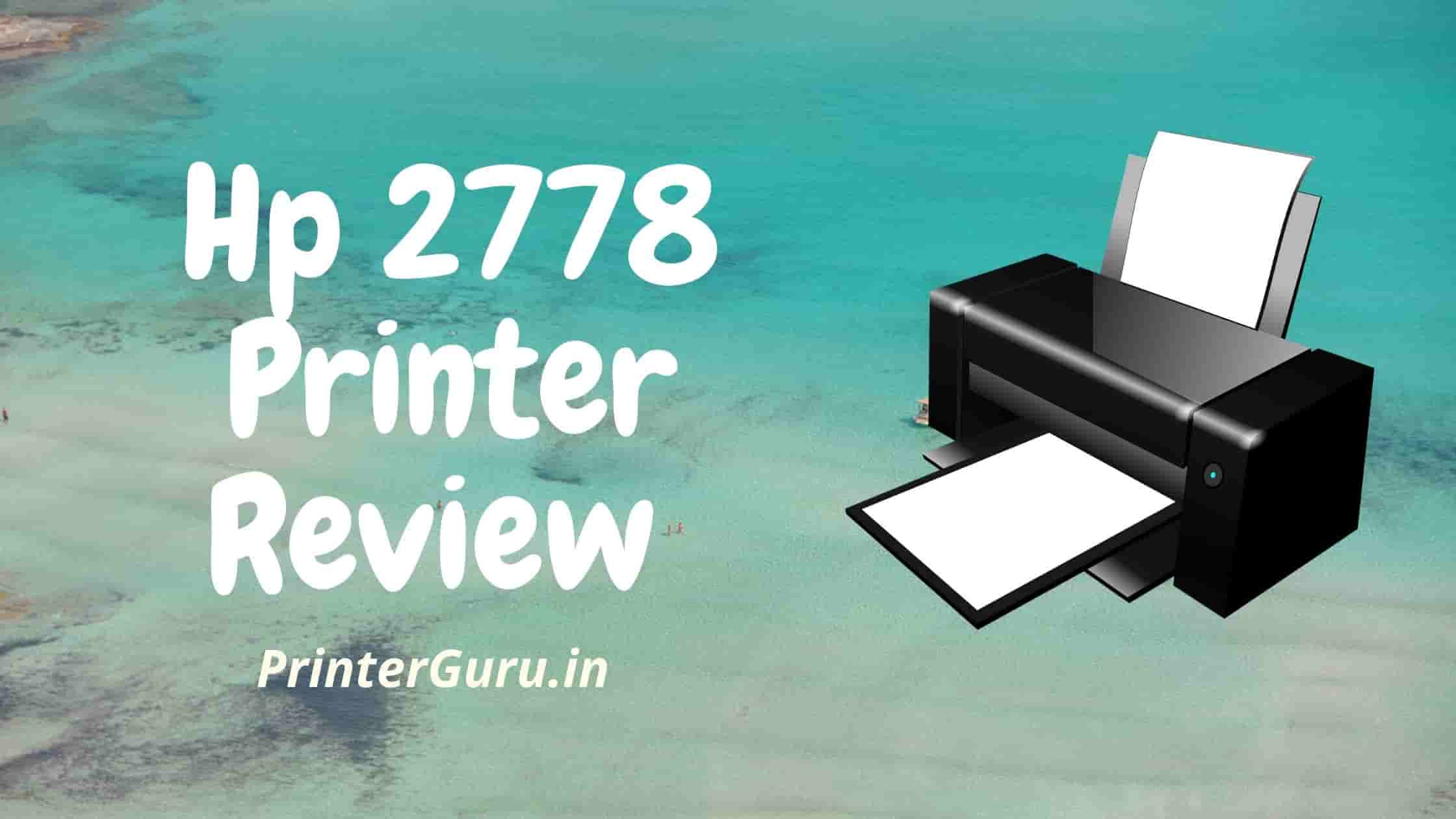 Hp 2778 Printer Review