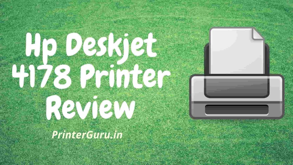 Hp Deskjet 4178 Printer Review