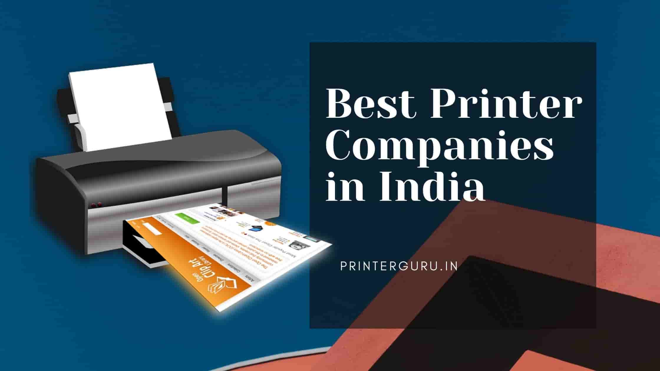 Best Printer Companies in India