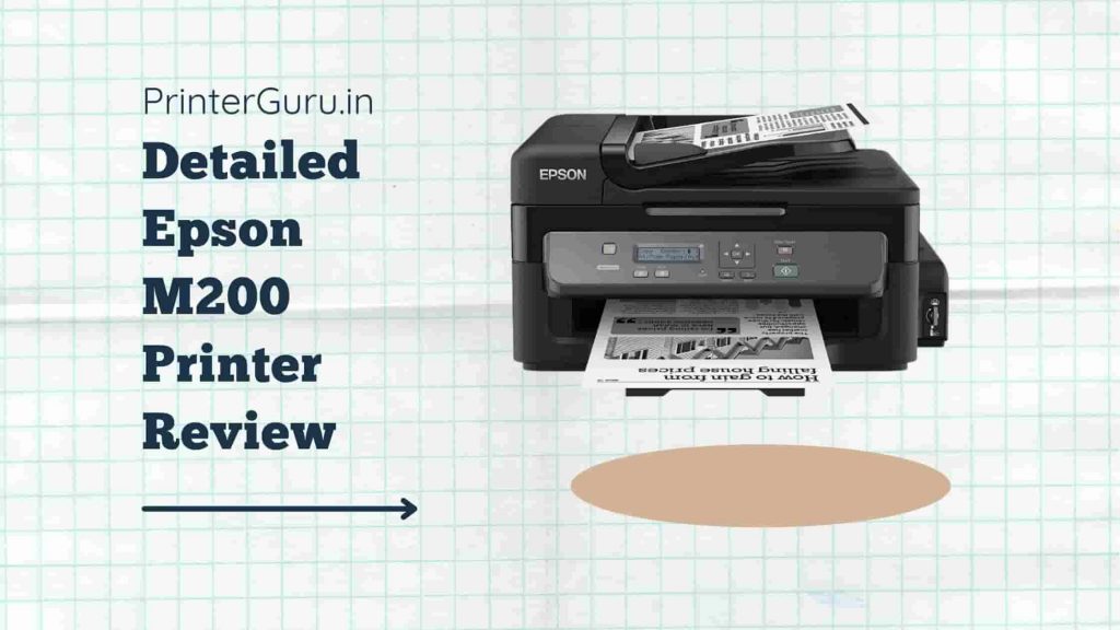 Epson M200 Printer Review