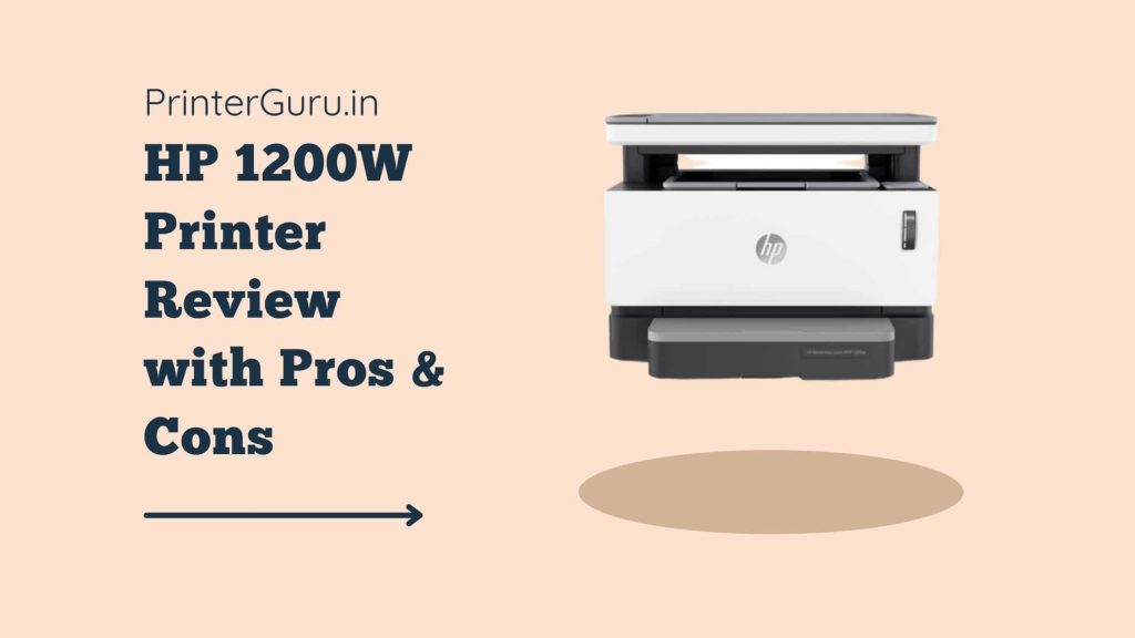HP 1200W Printer Review