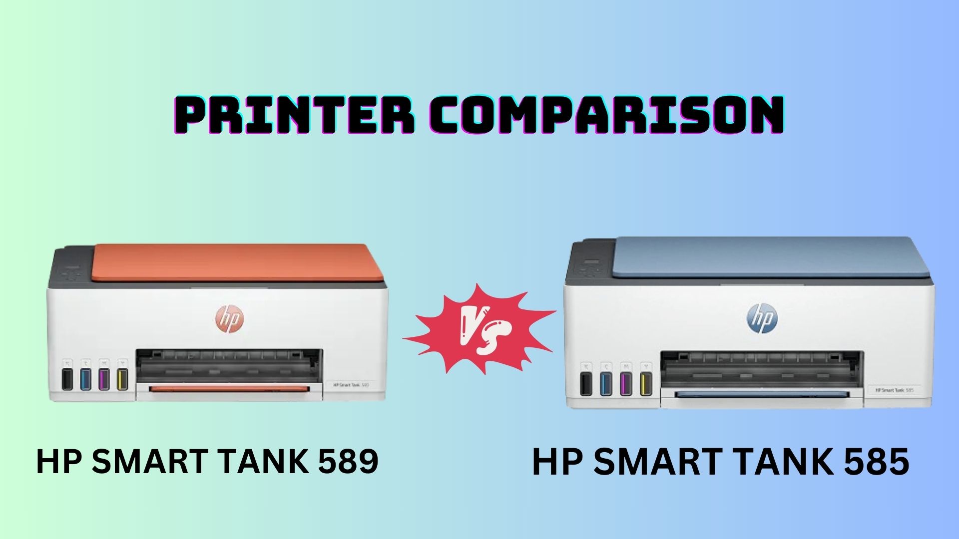 HP Smart Tank 589 vs 585