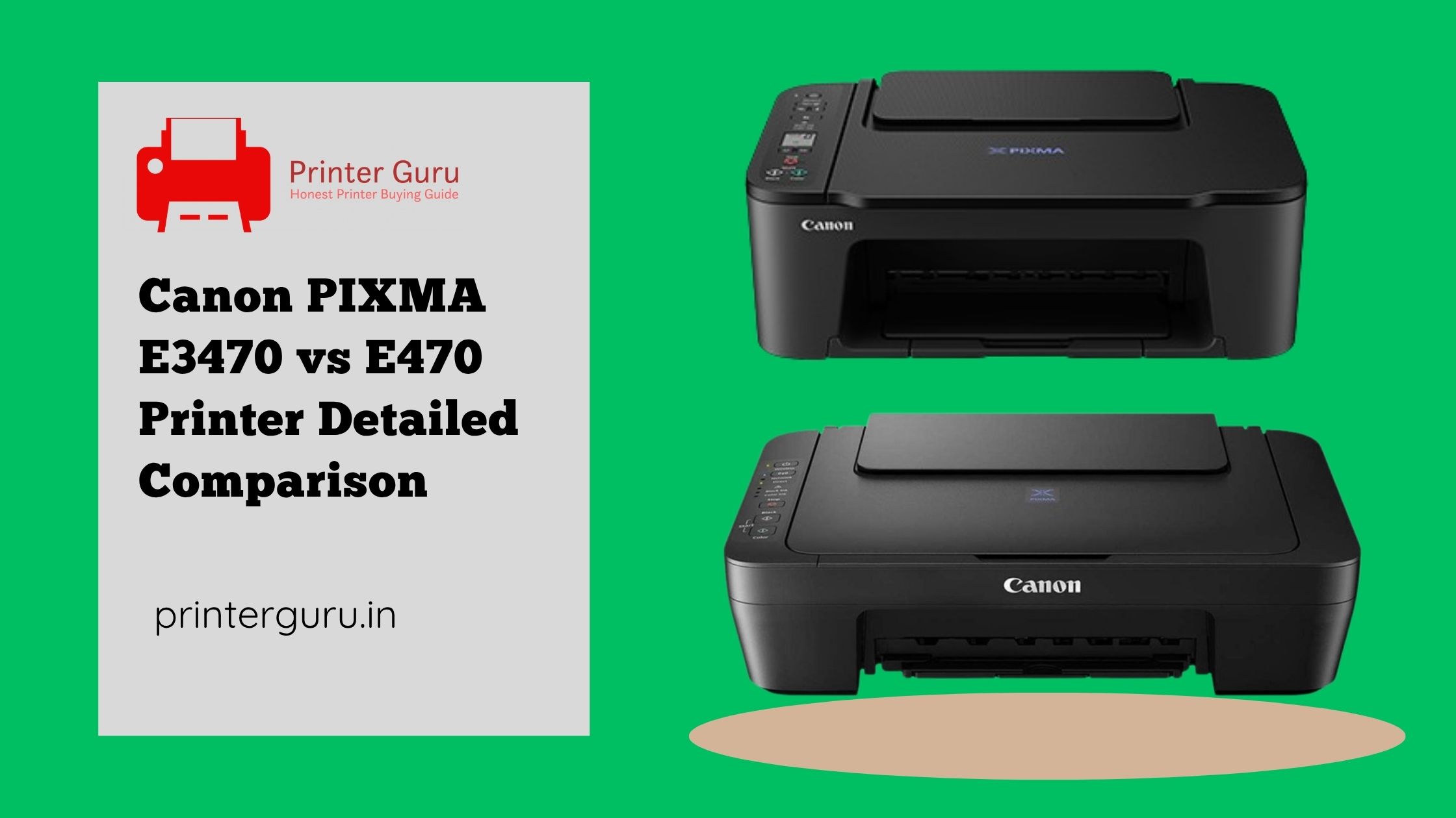 Canon PIXMA E3470 vs E470 Printer
