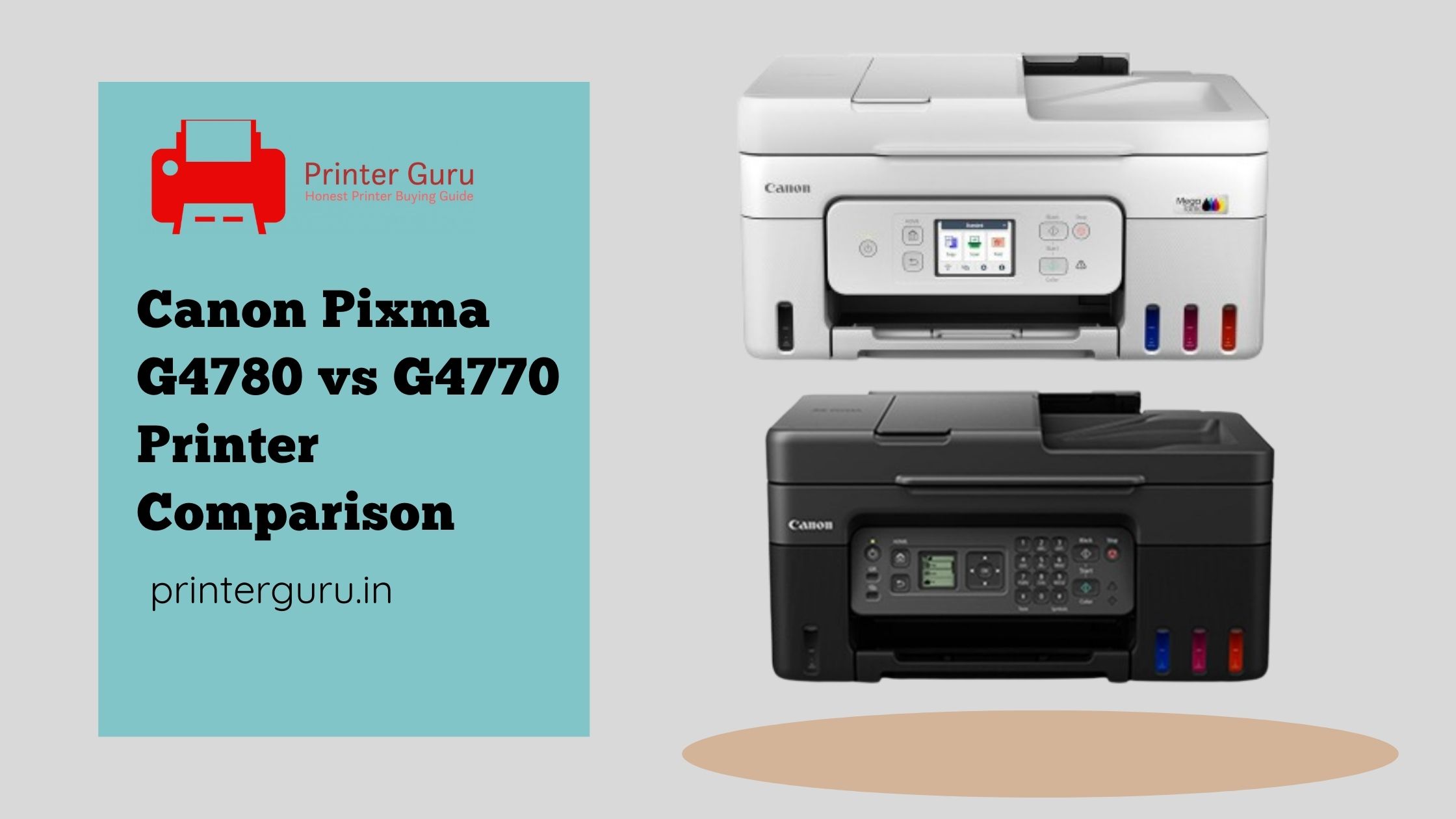 Canon G4780 vs G4770 Printer Comparison